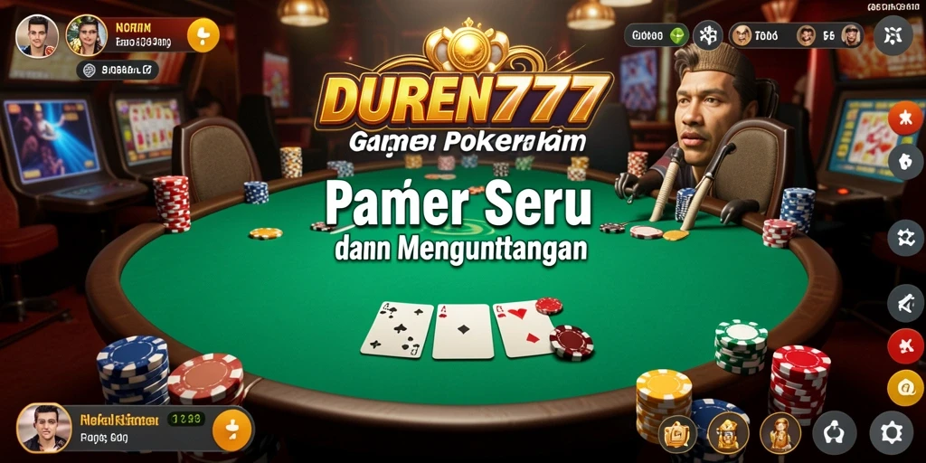 Screenshot gameplay DUREN777 yang mengasyikkan dalam permainan Poker.
